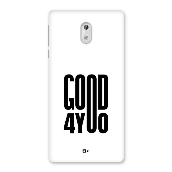 Good For You Back Case for Nokia 3