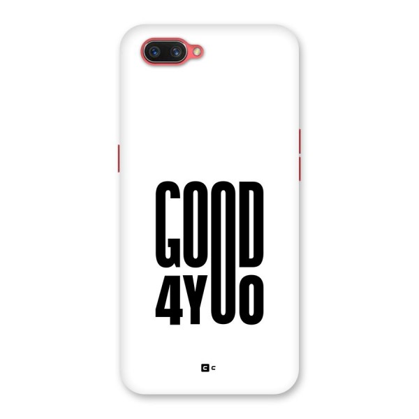 Good For You Back Case for Oppo A3s