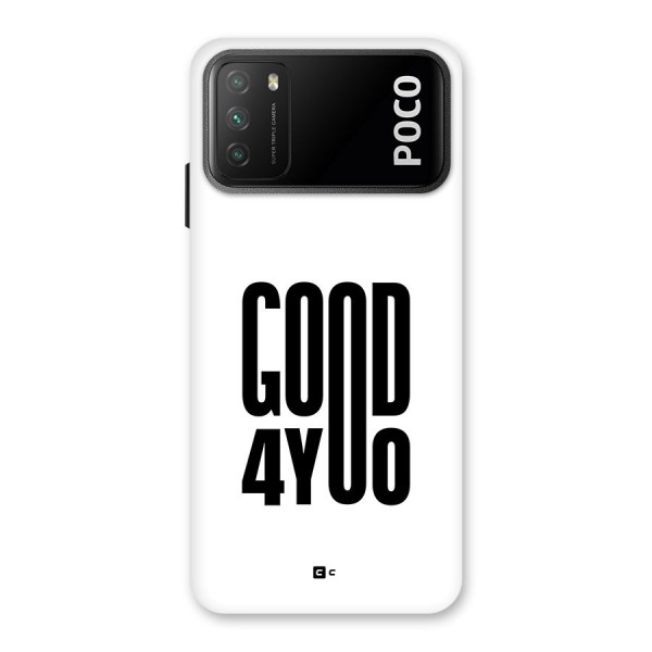 Good For You Back Case for Poco M3