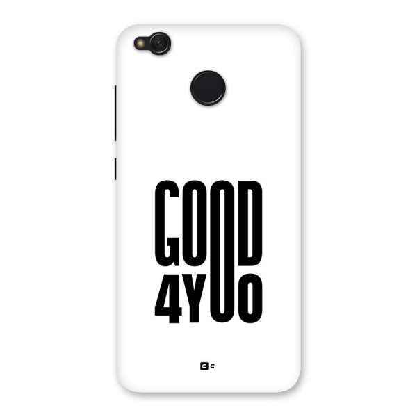 Good For You Back Case for Redmi 4