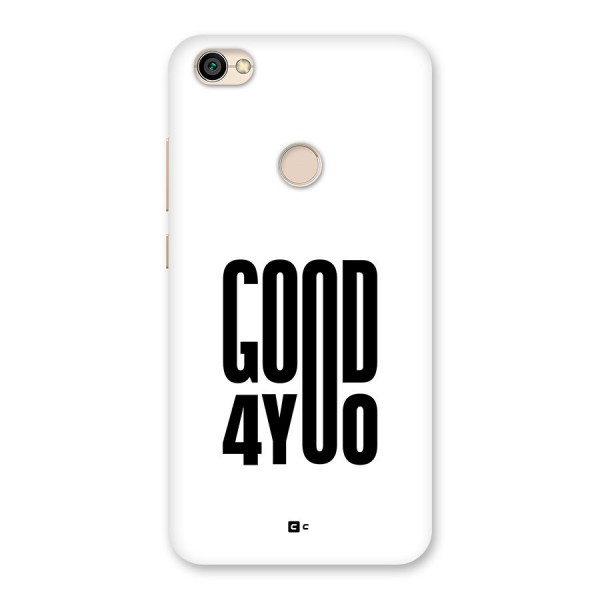 Good For You Back Case for Redmi Y1 2017