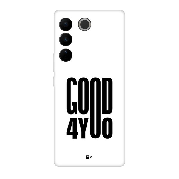 Good For You Back Case for Vivo V27