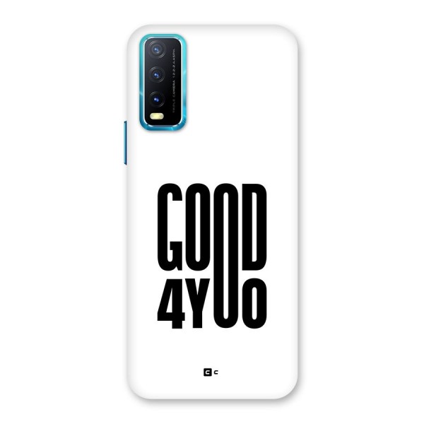 Good For You Back Case for Vivo Y12s