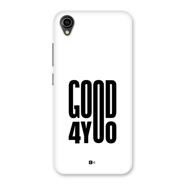 Good For You Back Case for Vivo Y91i