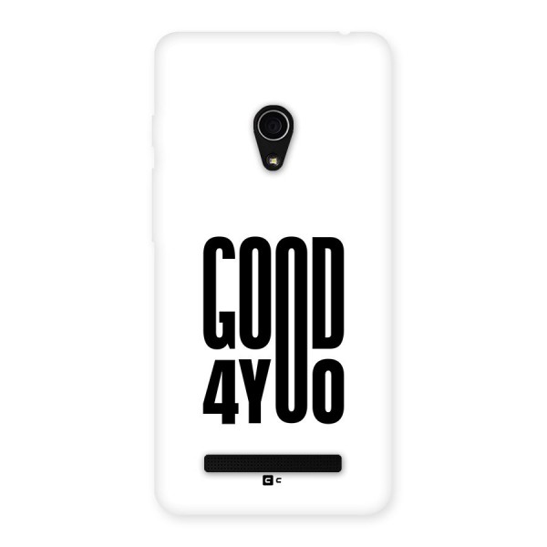 Good For You Back Case for Zenfone 5