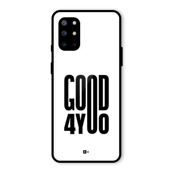 Good For You Glass Back Case for OnePlus 8T