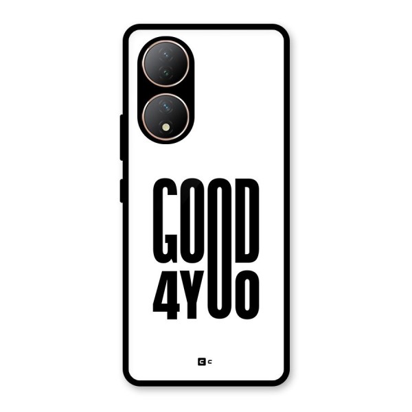 Good For You Glass Back Case for Vivo T2