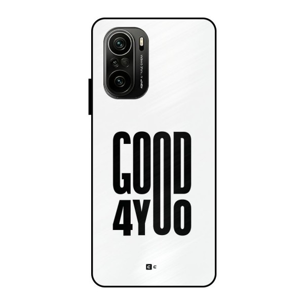 Good For You Metal Back Case for Mi 11x