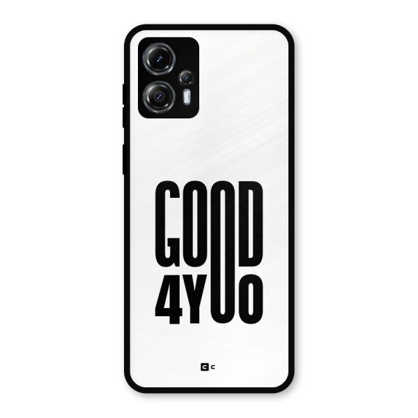 Good For You Metal Back Case for Moto G13