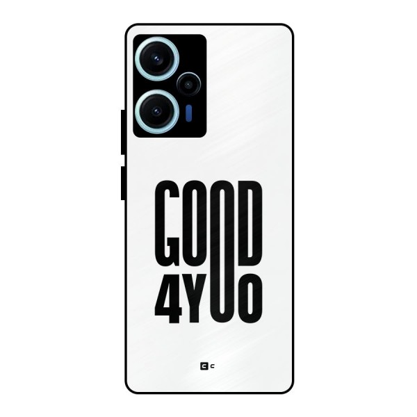 Good For You Metal Back Case for Poco F5