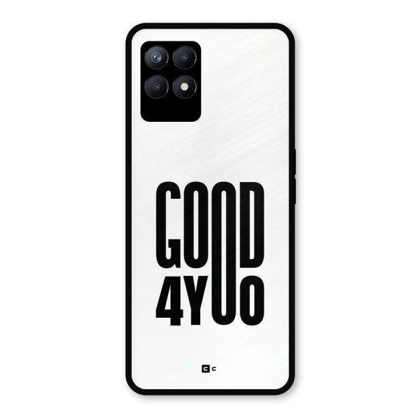 Good For You Metal Back Case for Realme 8i