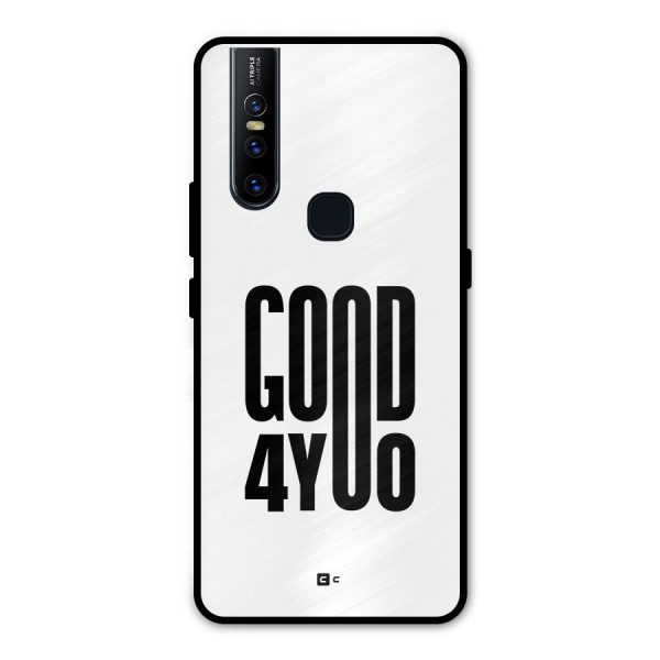 Good For You Metal Back Case for Vivo V15