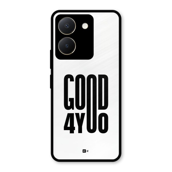 Good For You Metal Back Case for Vivo Y36