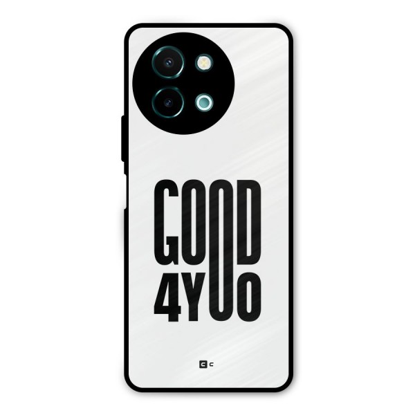 Good For You Metal Back Case for Vivo Y58