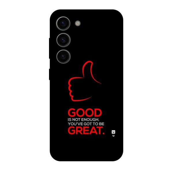 Good Great Back Case for Galaxy S23