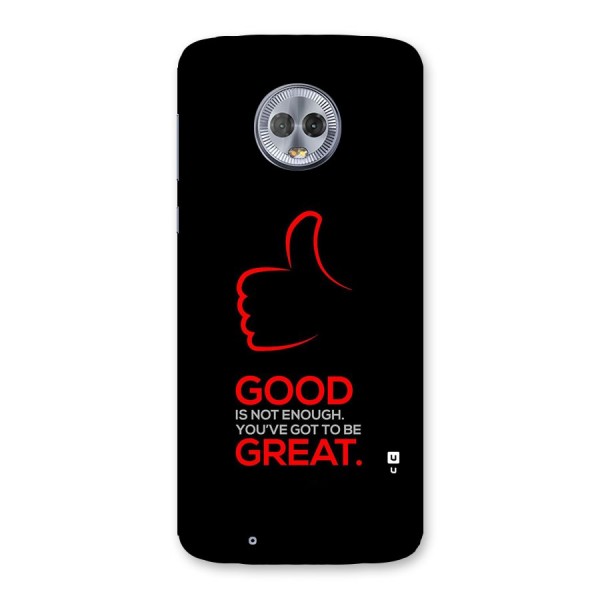 Good Great Back Case for Moto G6