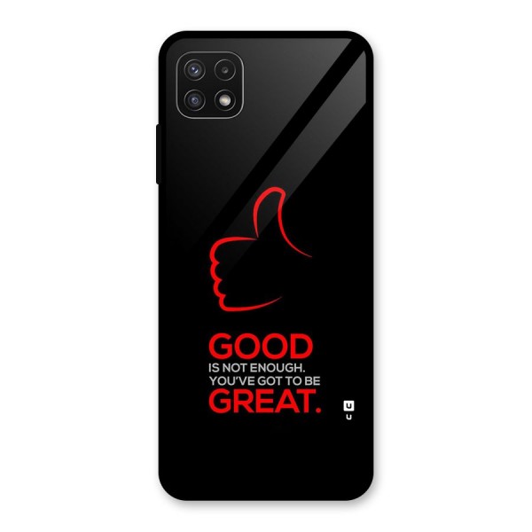 Good Great Glass Back Case for Galaxy A22 5G