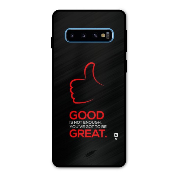 Good Great Metal Back Case for Galaxy S10