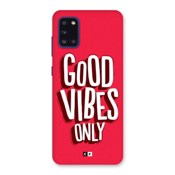 Good Vibes Only Pop Art Back Case for Galaxy A31