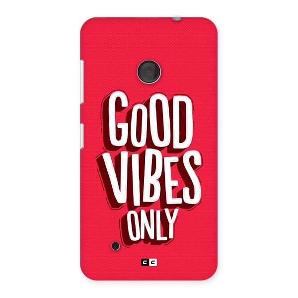 Good Vibes Only Pop Art Back Case for Lumia 530