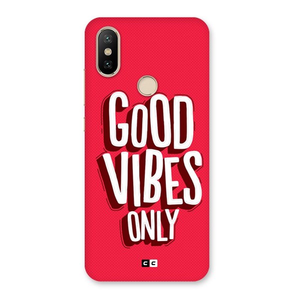 Good Vibes Only Pop Art Back Case for Mi A2