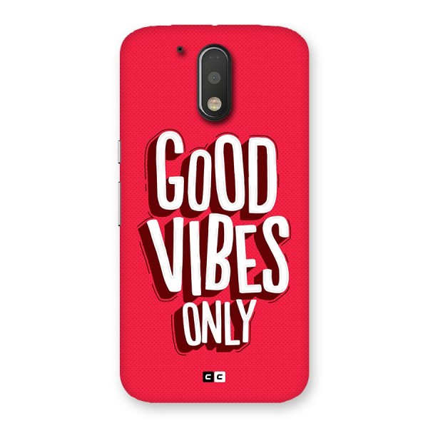 Good Vibes Only Pop Art Back Case for Moto G4