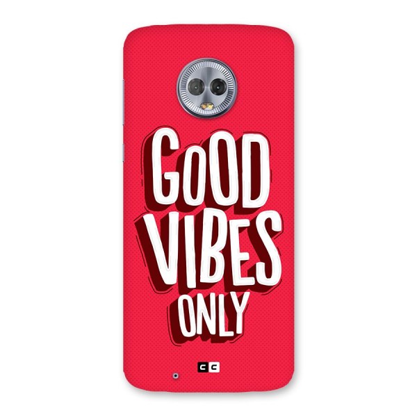 Good Vibes Only Pop Art Back Case for Moto G6