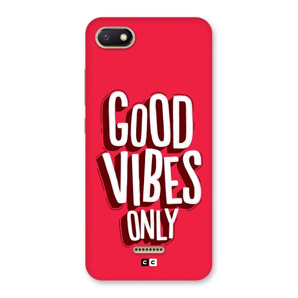 Good Vibes Only Pop Art Back Case for Redmi 6A