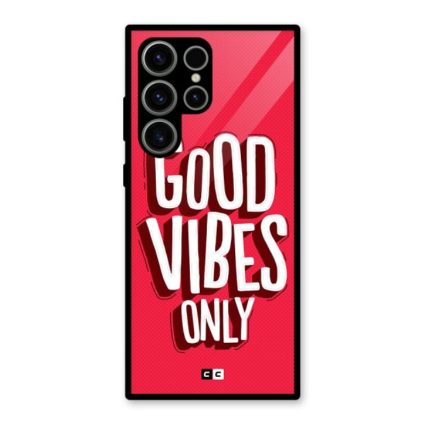 Good Vibes Only Pop Art Glass Back Case for Galaxy S23 Ultra