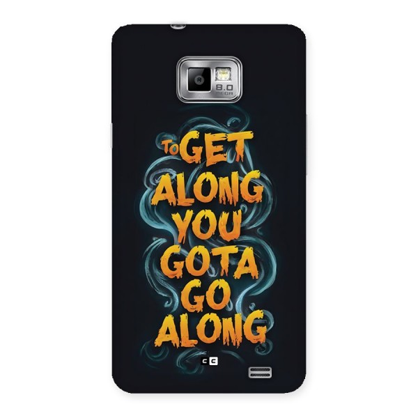 Gota Go Along Back Case for Galaxy S2