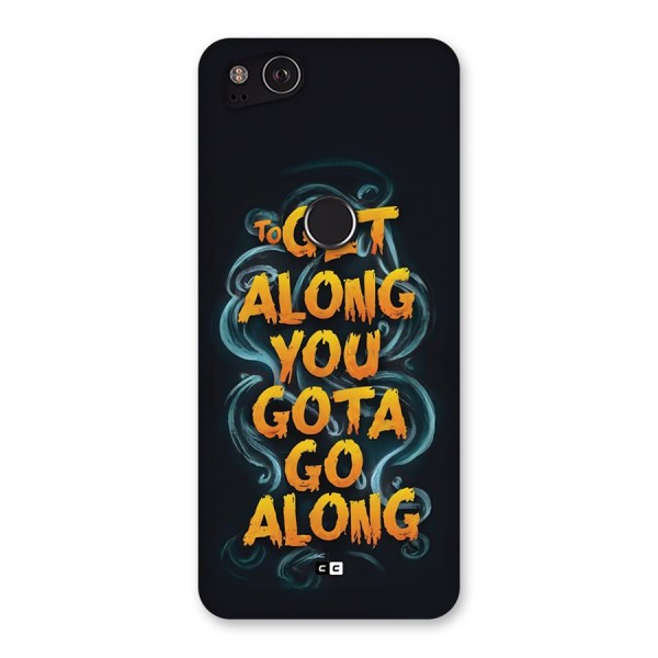 Gota Go Along Back Case for Google Pixel 2