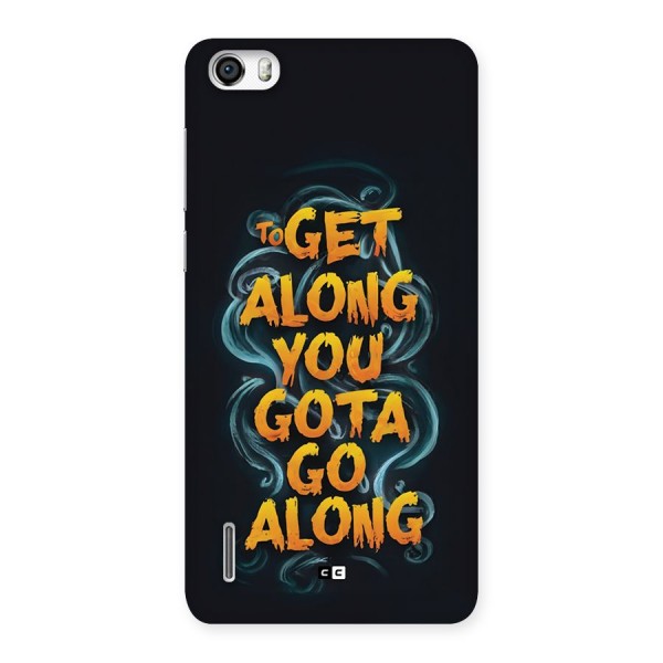 Gota Go Along Back Case for Honor 6