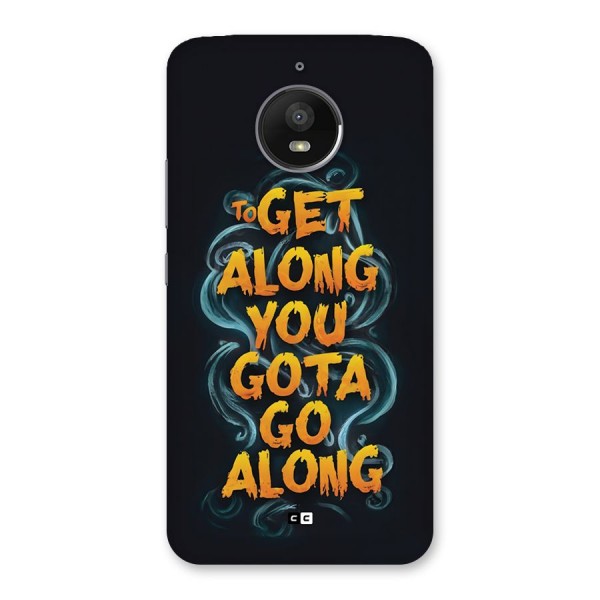 Gota Go Along Back Case for Moto E4 Plus