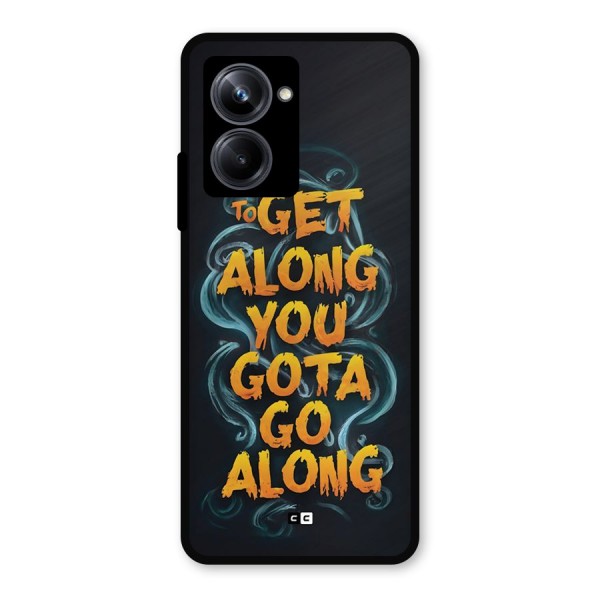 Gota Go Along Metal Back Case for Realme 10 Pro