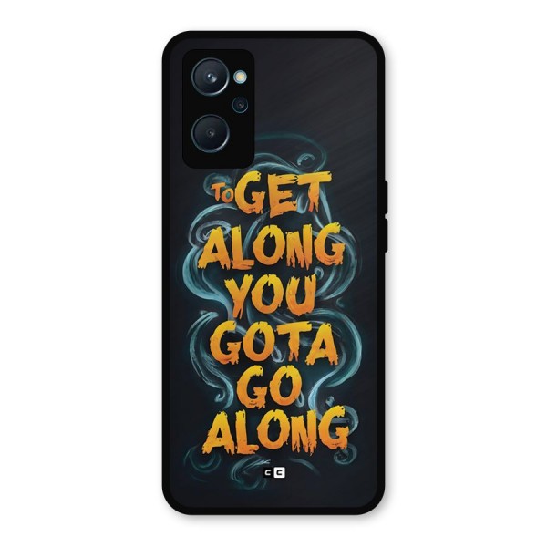 Gota Go Along Metal Back Case for Realme 9i