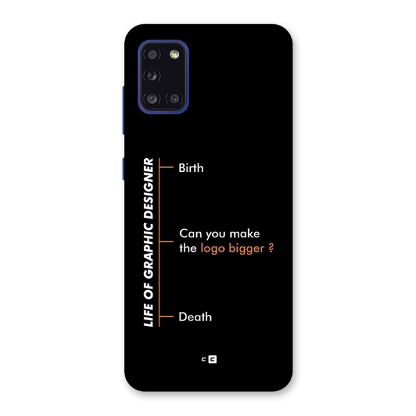 Graphic Designer Life Back Case for Galaxy A31