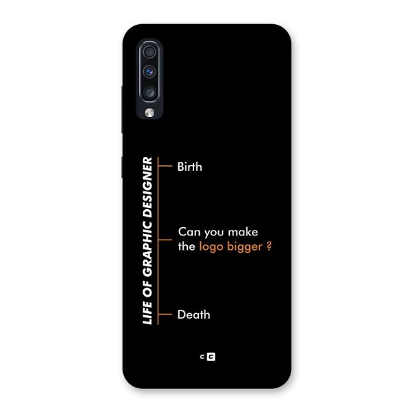 Graphic Designer Life Back Case for Galaxy A70s