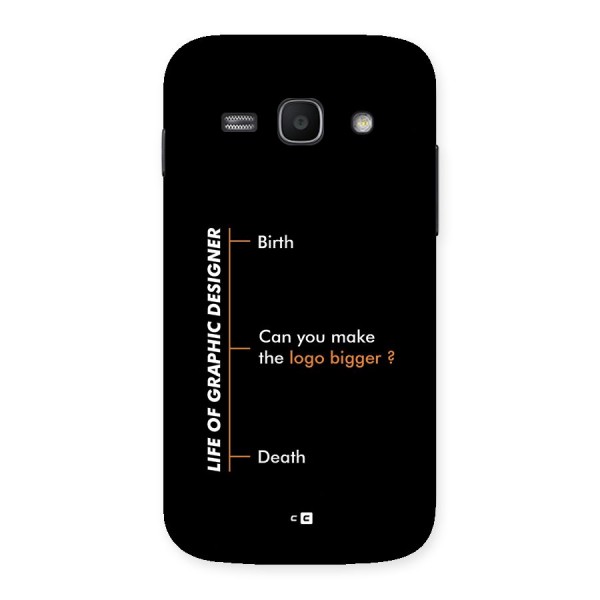 Graphic Designer Life Back Case for Galaxy Ace3