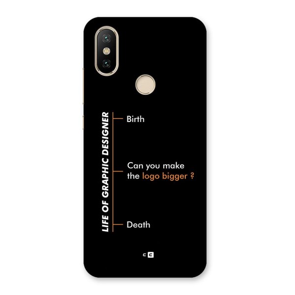 Graphic Designer Life Back Case for Mi A2