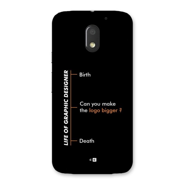 Graphic Designer Life Back Case for Moto E3 Power