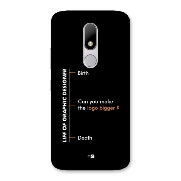 Graphic Designer Life Back Case for Moto M