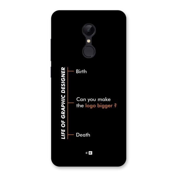 Graphic Designer Life Back Case for Redmi 5