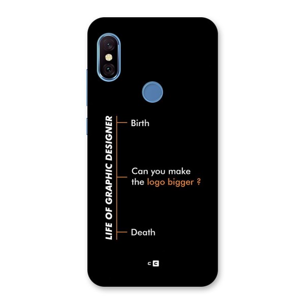 Graphic Designer Life Back Case for Redmi Note 6 Pro