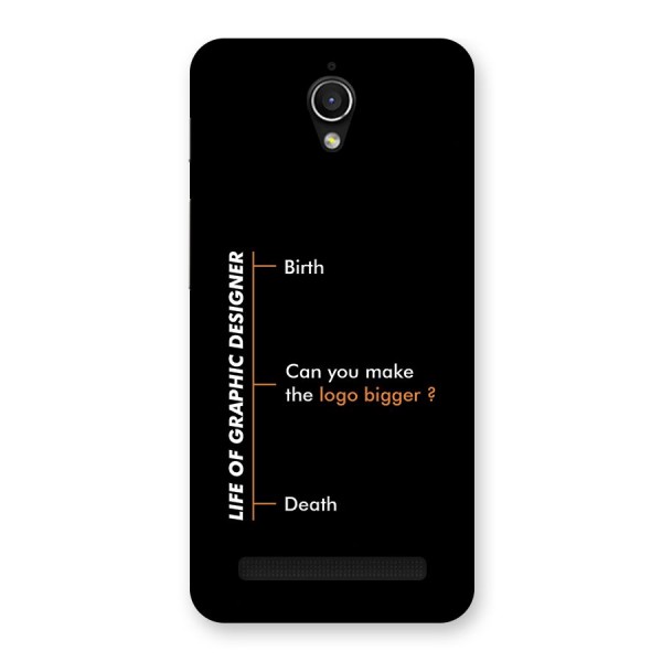 Graphic Designer Life Back Case for Zenfone Go