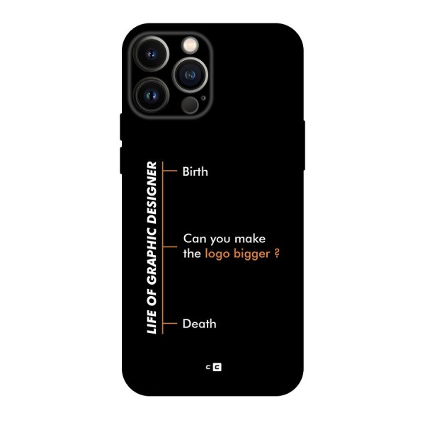 Graphic Designer Life Back Case for iPhone 13 Pro Max