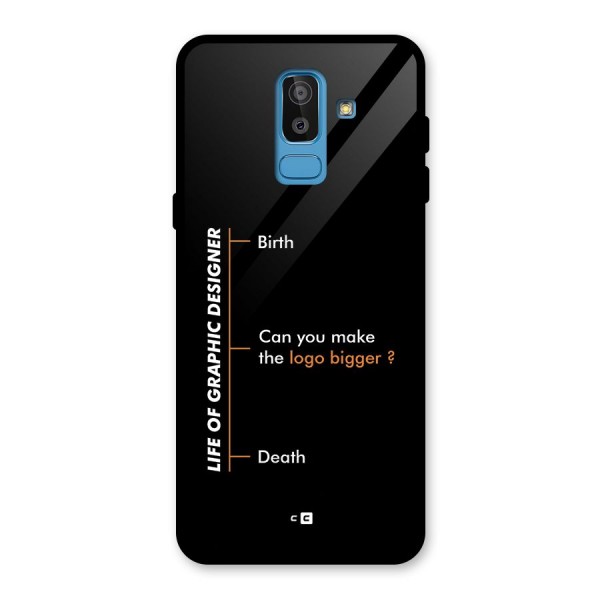 Graphic Designer Life Glass Back Case for Galaxy J8