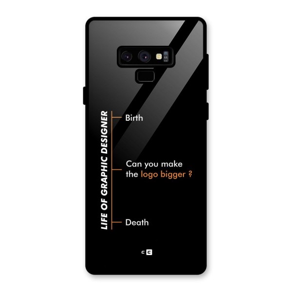 Graphic Designer Life Glass Back Case for Galaxy Note 9