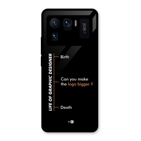 Graphic Designer Life Glass Back Case for Mi 11 Ultra