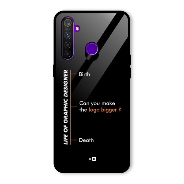 Graphic Designer Life Glass Back Case for Realme 5 Pro