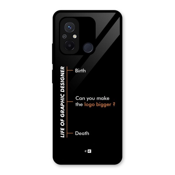 Graphic Designer Life Glass Back Case for Redmi 12C